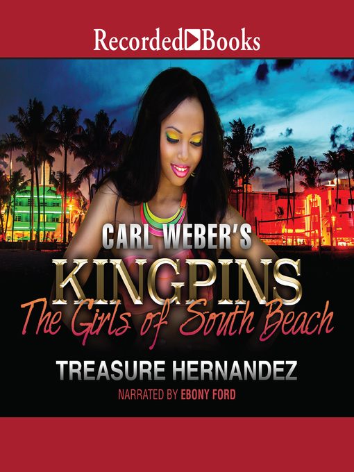 Title details for The Girls of South Beach by Treasure Hernandez - Available